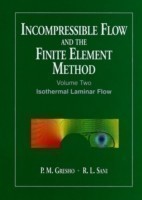 Incompressible Flow and the Finite Element Method, Volume 2