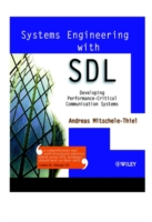 Systems Engineering with SDL