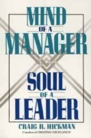 Mind of a Manager Soul of a Leader