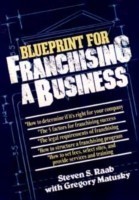 Blueprint For Franchising A Business
