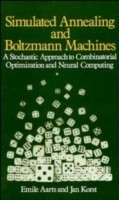 Simulated Annealing and Boltzmann Machines