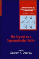 Crystal as a Supramolecular Entity