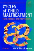 Cycles of Child Maltreatment