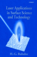 Laser Applications in Surface Science and Technology