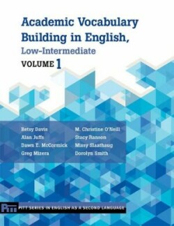 Academic Vocabulary Building in English, Low-Intermediate Volume 1