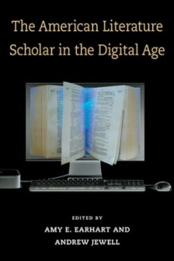  American Literature Scholar in the Digital Age