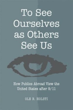 To See Ourselves as Others See Us