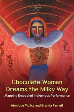 Chocolate Woman Dreams the Milky Way