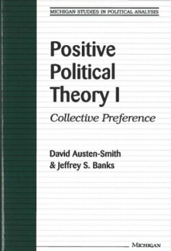 Positive Political Theory I