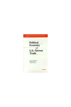 Political Economy of U.S.-Taiwan Trade