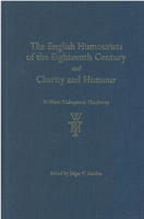 English Humourists of the Eighteenth Century and Charity and Humour