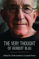 Very Thought of Herbert Blau
