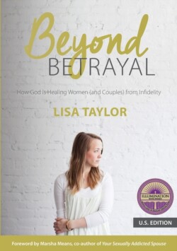 Beyond Betrayal