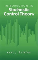 Introduction to Stochastic Control Theory