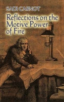 Reflections on the Motive Power of Fire