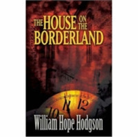 The House on the Borderland