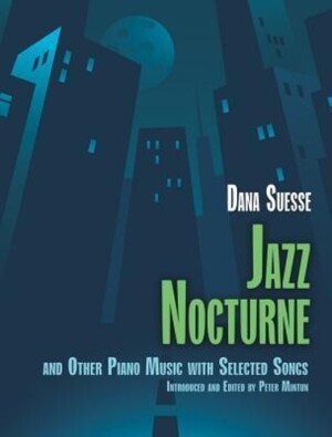 Jazz Nocturne And Other Piano Music