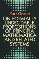 On Formally Undecidable Propositions of "Principia Mathematica" and Related Systems