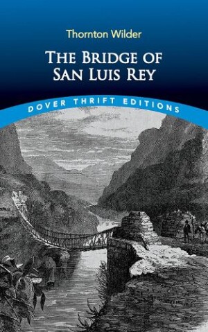 The Bridge of San Luis Rey