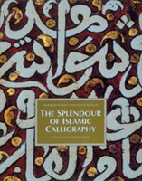 Splendour of Islamic Calligraphy