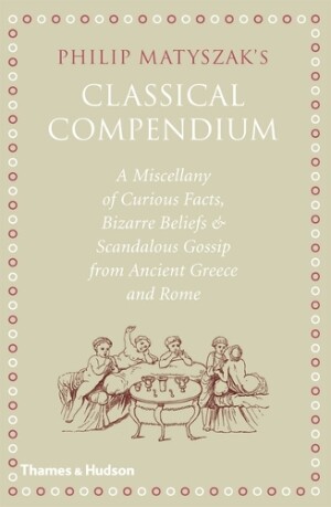 Philip Matyszak's Classical Compendium