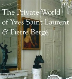 Private World of Yves Saint Laurent & Pierre Bergé