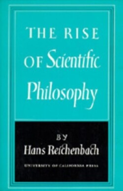 Rise of Scientific Philosophy