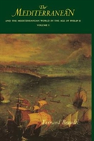 Mediterranean and the Mediterranean World in the Age of Philip II