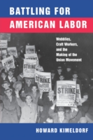 Battling for American Labor