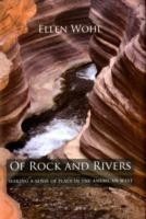 Of Rock and Rivers