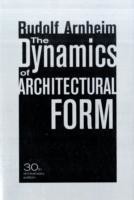 Dynamics of Architectural Form, 30th Anniversary Edition