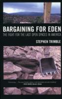 Bargaining for Eden