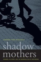 Shadow Mothers