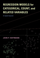 Regression Models for Categorical, Count, and Related Variables