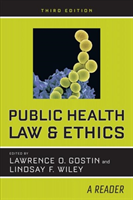 Public Health Law and Ethics