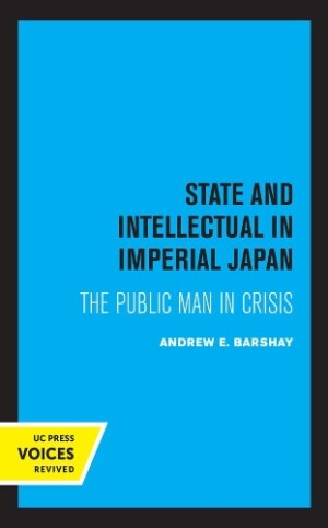 State and Intellectual in Imperial Japan