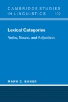 Lexical Categories Verbs, Nouns and Adjectives