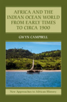 Africa and the Indian Ocean World from Early Times to Circa 1900