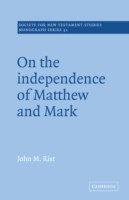 On the Independence of Matthew and Mark