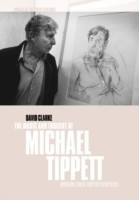 Music and Thought of Michael Tippett