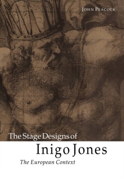 Stage Designs of Inigo Jones
