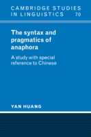 Syntax and Pragmatics of Anaphora A Study with Special Reference to Chinese