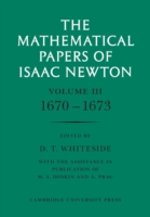 Mathematical Papers of Isaac Newton: Volume 3