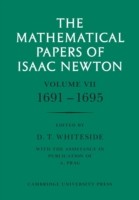 Mathematical Papers of Isaac Newton: Volume 7, 1691–1695