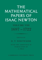 Mathematical Papers of Isaac Newton: Volume 8