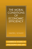 Moral Conditions of Economic Efficiency