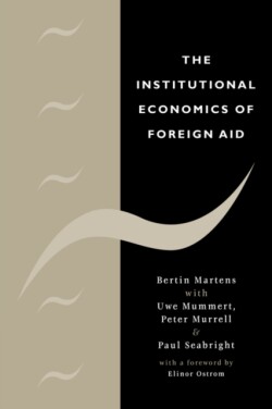 Institutional Economics of Foreign Aid