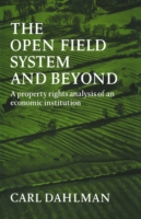 Open Field System and Beyond