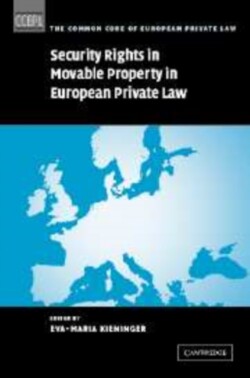 Security Rights in Movable Property in European Private Law