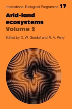 Arid Land Ecosystems: Volume 2, Structure, Functioning and Management